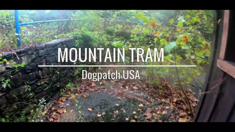 Mountain Tram – Dogpatch USA – October 6th, 2019 [ HD VIDEO ]